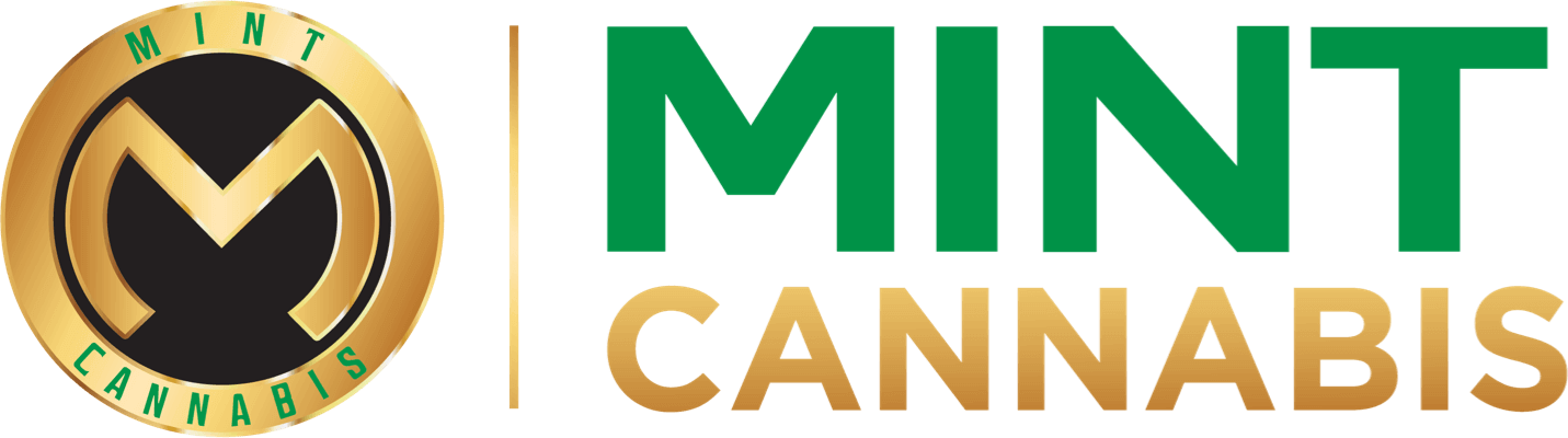 MINT CANNABIS * CANNABIS DISPENSARY * LOCAL DISPENSARIES * DISPENSARIES NEAR YOU * MEDICAL CANNABIS DISPENSARY * RECREATIONAL CANNABIS DISPENSARIES MINT CANNABIS LOGO * CANNABIS DISPENSARY * LOCAL DISPENSARIES * DISPENSARIES NEAR YOU * MEDICAL CANNABIS DISPENSARY * RECREATIONAL CANNABIS DISPENSARIES