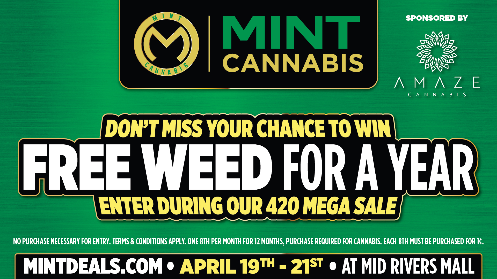 Win Free Weed for a Year at the 420 Mega Sale in Missouri - Join the celebration and become the lucky winner